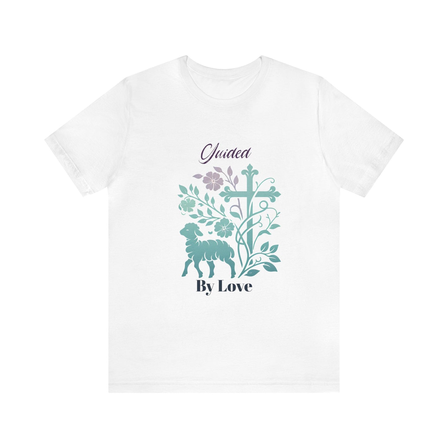 Guided by Love Unisex Jersey Short Sleeve Tee is a great gift for mom, dad, grandma, grandpa, Easter and birthdays