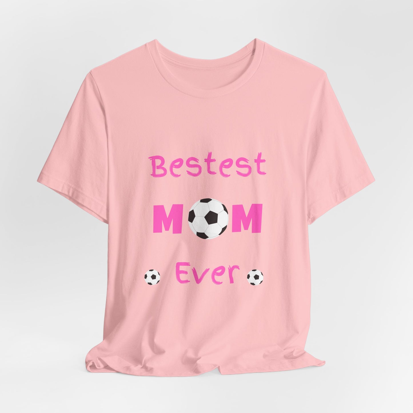 Bestest Soccer Mom Jersey Short Sleeve Tee. Gift for moms, daughters, sisters and grandmothers