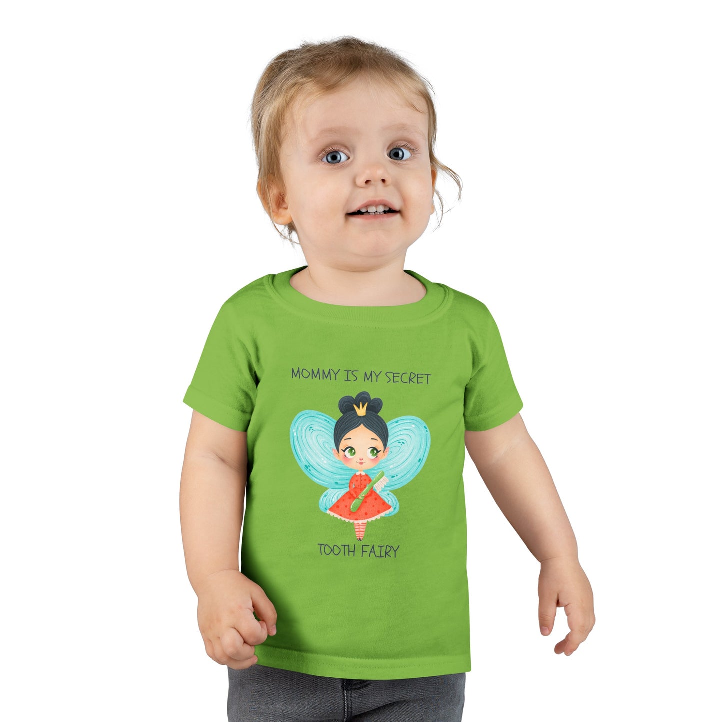 Mommy is My Secret Tooth Fairy Toddler T-shirt