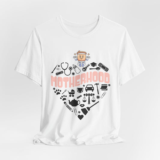 Motherhood Jersey Short Sleeve Tee. Great gift for Mothers, Grandmothers, Daughters and family and friends