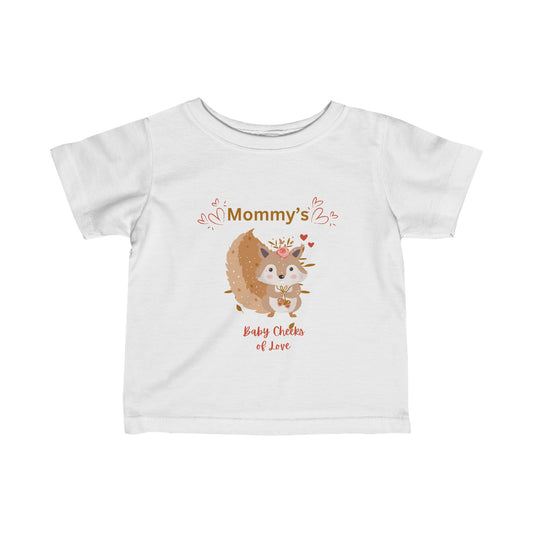 Mommy's Baby Cheeks of Love Infant Fine Jersey Tee.  A great gift for Mother's Day and New Borns