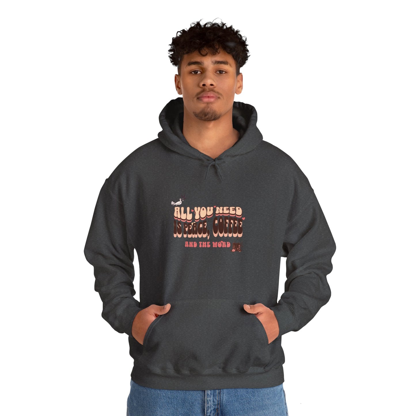 All You Need is Coffee and The Word Unisex Heavy Blend™ Hooded Sweatshirt. Excellent gift for mom, dad, co-workers, grandparents