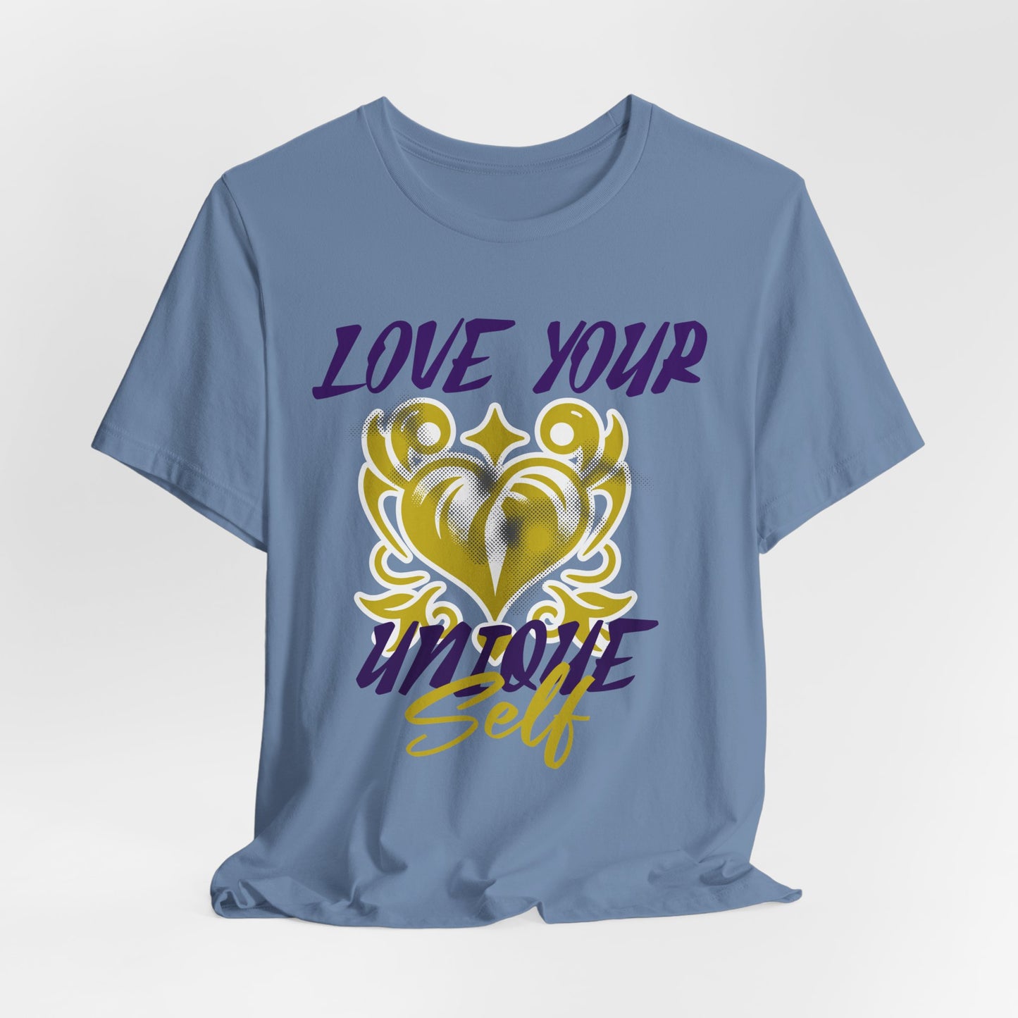 Love Your Unique Self Unisex Jersey Short Sleeve Tee. A great inspirational gift for mothers, daughters, family and friends