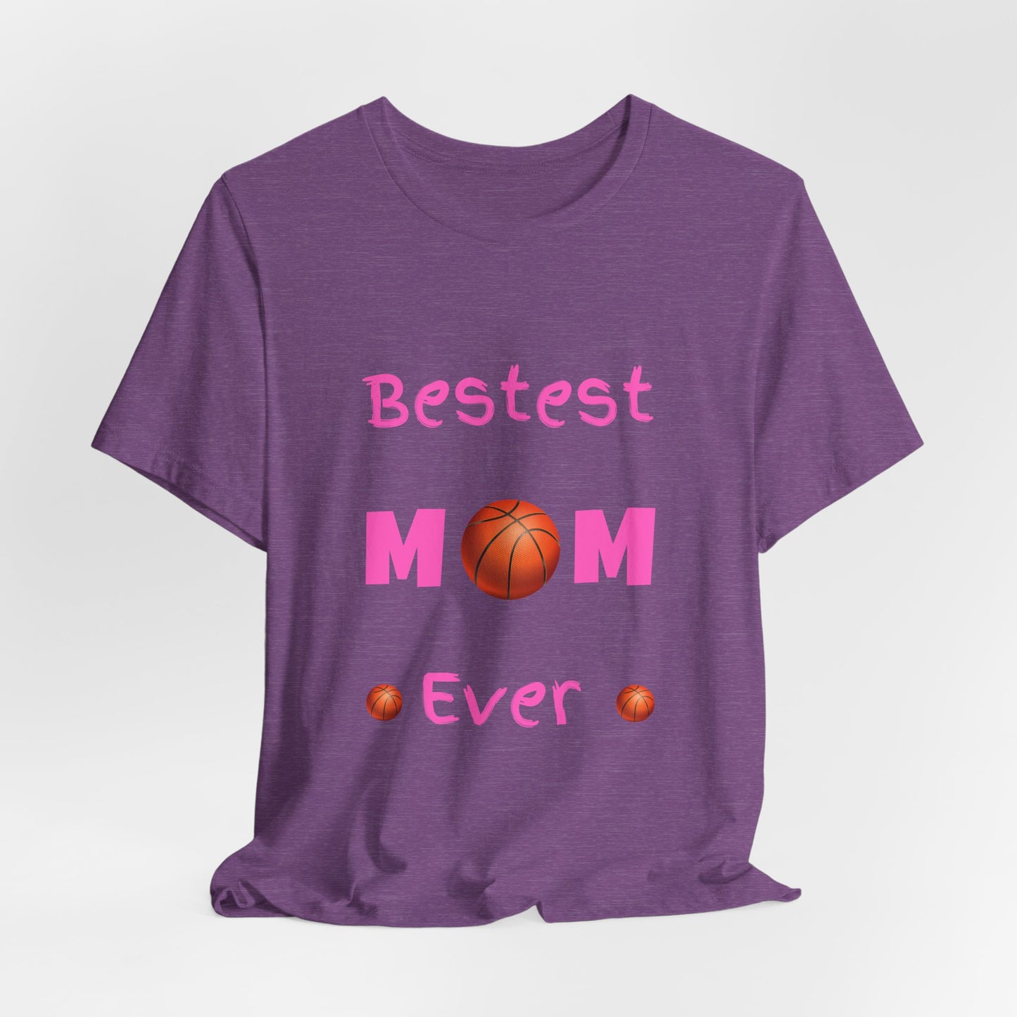 Bestest Basketball Mom Unisex Jersey Short Sleeve Tee. A gift for moms, grandmothers, sisters, and daughters